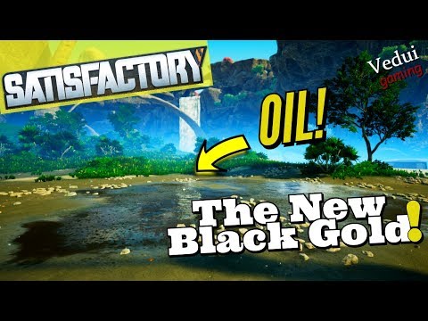 Satisfactory | ⚙️OIL! The New Black Gold! @Vedui42 | Let's Play Ep. 10 ✔️