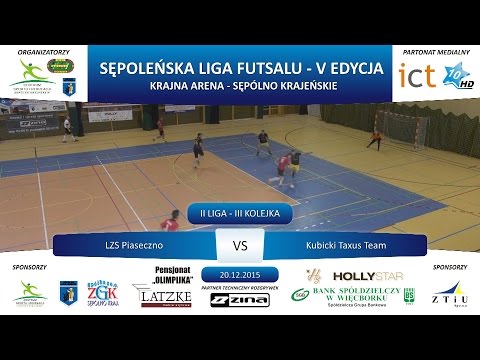 II Liga - III Kolejka: LZS Piaseczno - Kubicki Taxus Team 1:2, 20.12.2015 r.