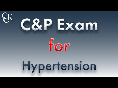 VA Compensation and Pension (C&P) Exam for Hypertension