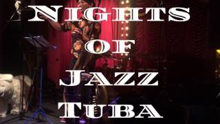 Nights of Jazz Tuba 2017