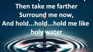 Big and Rich Holy Water Lyrics