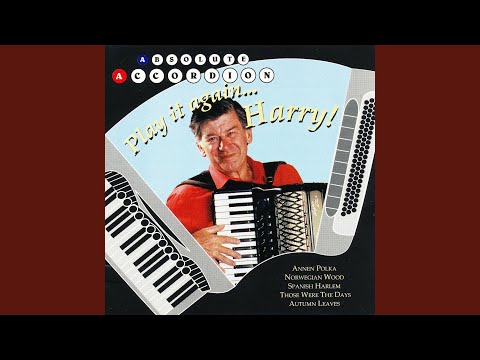 download lagu mp3 mp4 Harry Hussey The Absolute Accordian Those Were The Days, download mp3 Harry Hussey The Absolute Accordian Those Were The Days free download, download mp3 Harry Hussey The Absolute Accordian Those Were The Days