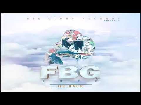 Fbg Duck X Lil Chris - Wish a Nigga  (He Back Ep)