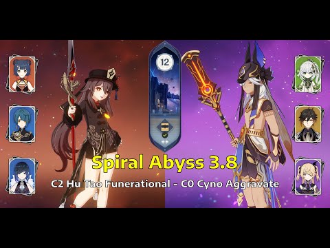 C2 Hu Tao Funerational & C0 Cyno Aggravate | Sprial Abyss Floor 12 - 3.8 | Genshin Impact