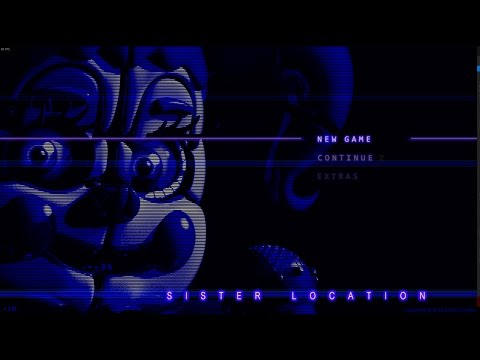 Five Nights at Freddy's (SL) Sister Location Gameplay Night 1 - YouTube