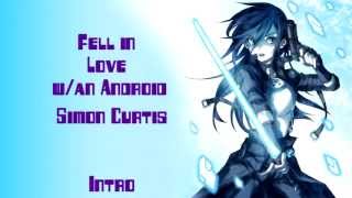 Nightcore - I fell in love w/an Android ~ Simon Curtis