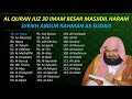 Murottal Al Quran Juz 30 Full Syech Abdur Rahman As Sudais TANPA IKLAN