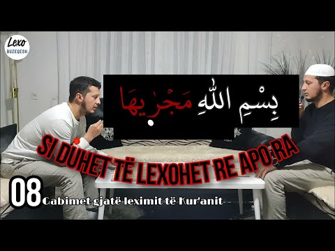 08 - Si duhet të lexohet shkronja R (رَ) - Re apo Ra dhe a ka ndonjë përjashtim?