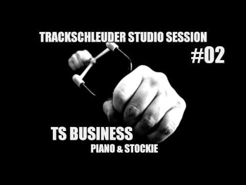 TSS #02 - TS BUSINESS - PIANO & STOCKIE