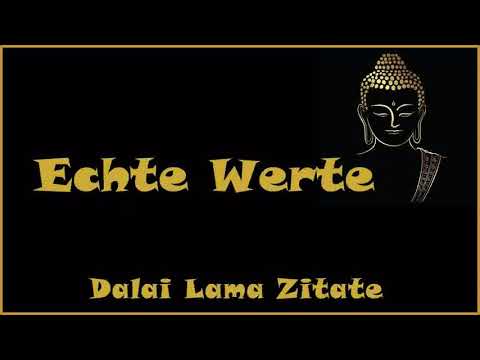 Zur Inspiration: Echte Werte - Zitate vom Dalai Lama