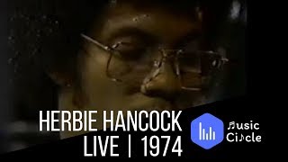 Herbie Hancock Live | 1974