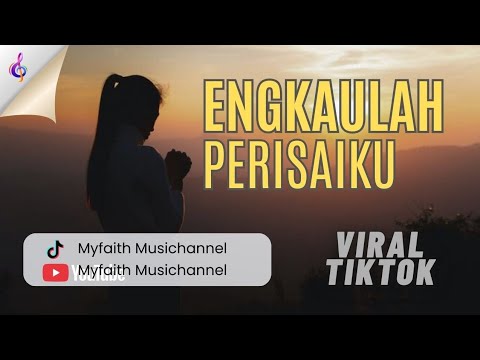 ENGKAULAH PERISAIKU (Regina Pangkarego)丨Cover by Myfaith Musichannel