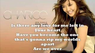 Charice- Are We Over (lyrics)