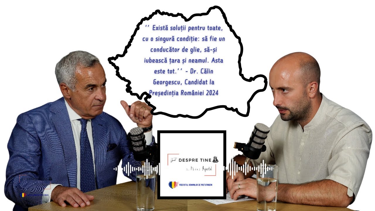 PACE, STAT NAȚIONAL ȘI ECONOMIE: CĂLIN GEORGESCU, UN CONDUCĂTOR CU DRAGOSTE DE NEAM | DESPRE TINE 23