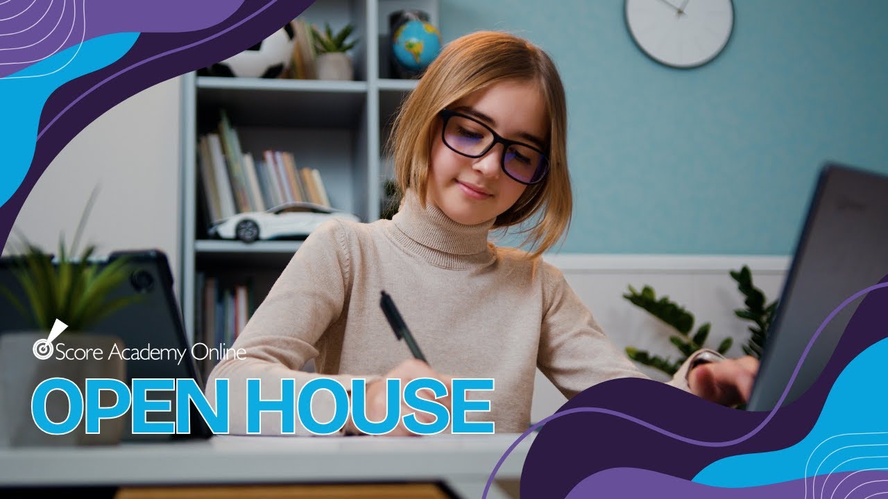 Score Academy Online Open House 2025