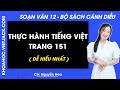 Soạn bài Thực hành tiếng Việt trang 151 | Bài 5 | Ngữ văn 12 | Cánh diều