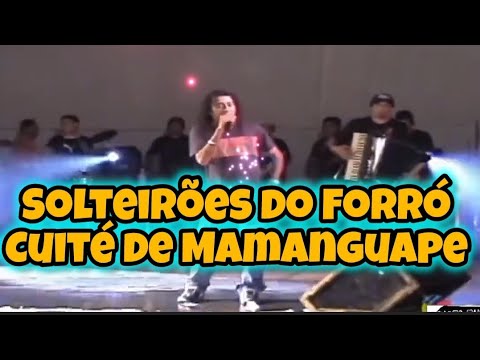 Solteirões do Forró em Cuité de Mamanguape PB parte 2