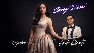 Download lagu Sang Dewi – Lyodra & Andi Rianto | Cover mp3