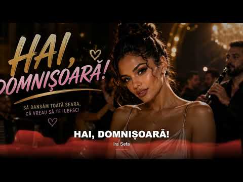 Ira Sefa - HAI, DOMNISOARA