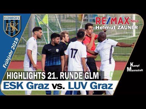 🔵 HIGHLIGHTS KM ⚽️ ESK Graz 🆚 LUV Graz ⚽️ vom 11.05.2019