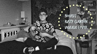 novels - rusty clanton ukulele cover