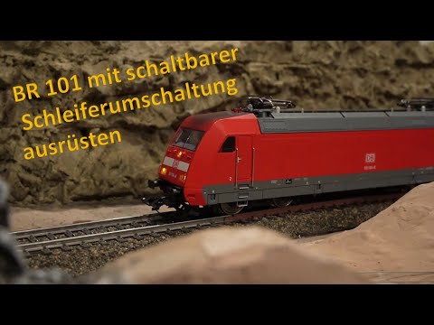 Marco's Modellbahn Teil 29 – Umbau Märklin BR 101 auf ESU Loksound 5 und Schleiferumschaltung