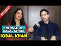 Iqbal Khan Exclusive Interview The Bull King Of Dalal Street Ullu App Web Series