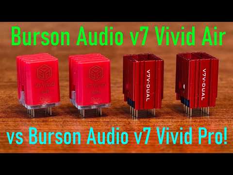 Lightweight vs Heavy Hitters: Burson Audio v7 Vivid Air vs v7 Vivid Pro