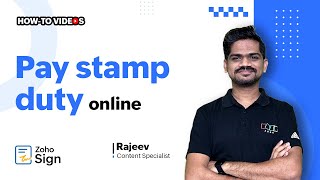 e-Stamping India | Pay stamp duty online | Explanatory video | Zoho Sign