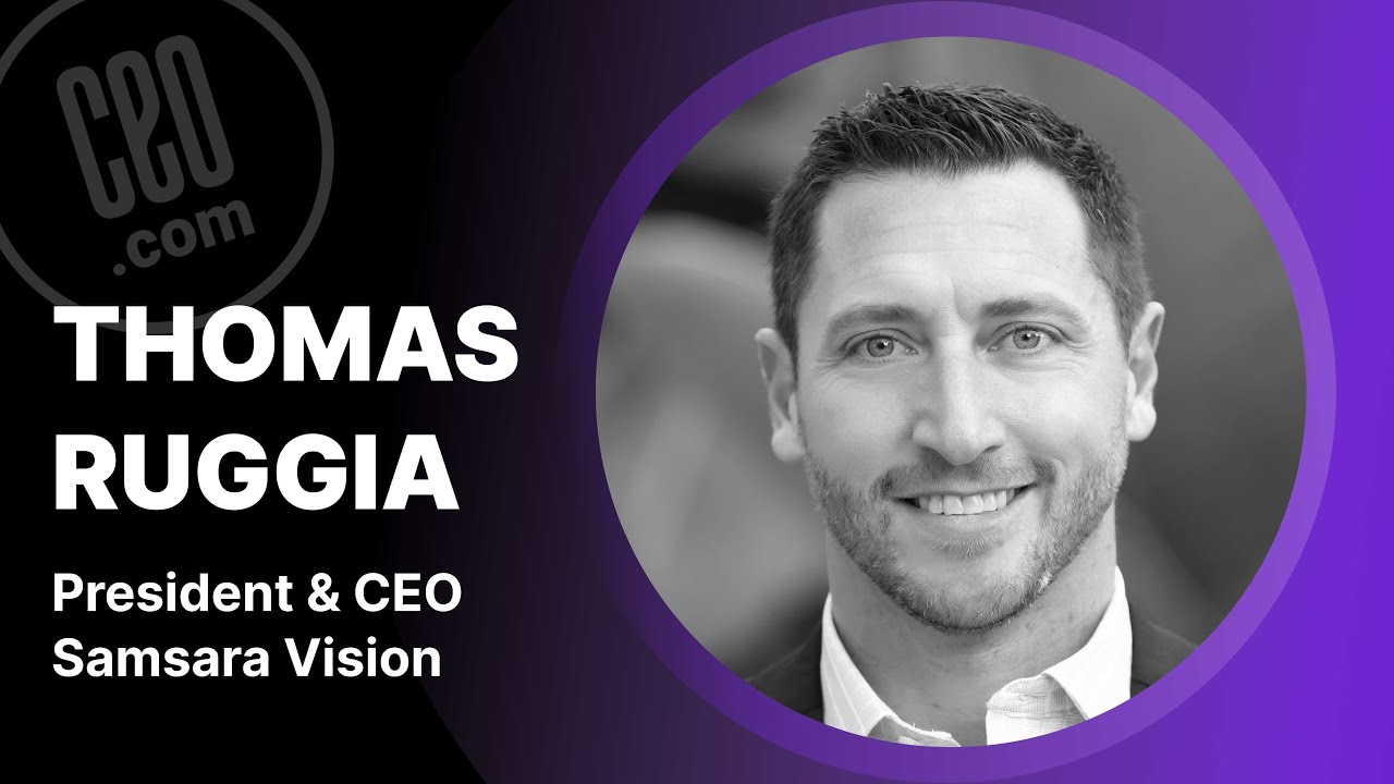 Samsara Vision President & CEO Thomas Ruggia