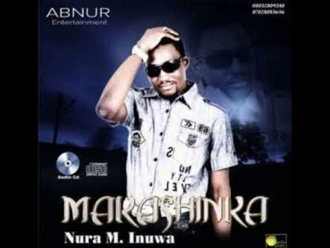 Nura M. Inuwa - Tambarin so (MAKASHINKA album)