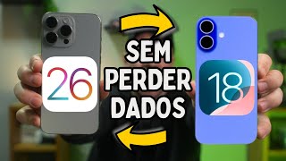 👉 Como Voltar para o iOS 18 SEM PERDER SEUS DADOS (Downgrade iPhone do iOS 26)