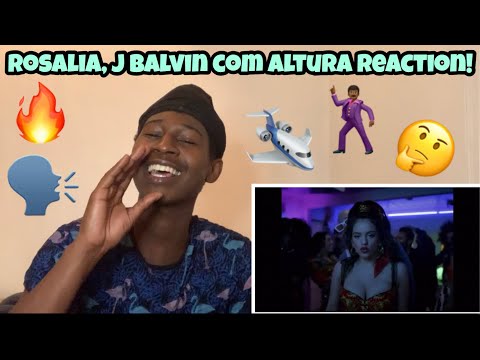 ROSALÍA, J Balvin ft El Guincho “Con Altura” REACTION!