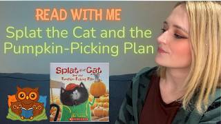 Read With Me: Splat the Cat and the Pumpkin-Picking Plan | Fall Story Read Aloud (Ages 3–7)