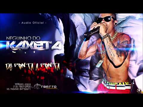 Neguinho Do Kaxeta - De Ponta a Ponta (Cd Nas Ondas Do Som 2007)