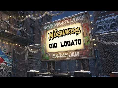The Mixshakers - Dio Lodato
