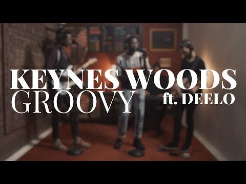 Keynes Woods ft. Deelo - Groovy | SIDEWAYS