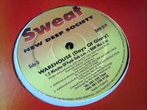 New Deep Society - Warehouse Days Of Glory (RAW Mix)