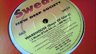 New Deep Society - Warehouse Days Of Glory (RAW Mix)