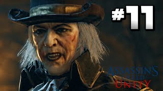 Assassin&#39;s Creed Unity · Walkthrough Part 11 - Mission: Le Roi Est Mort · 100% Sync