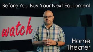 STOP! Don’t Buy New Home Theater Gear Until You Watch This!