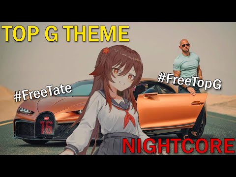Nightcore - Andrew Tate Theme
