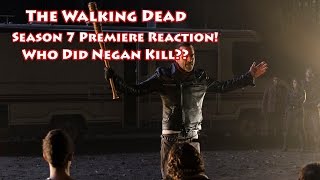 Walking Dead Season 7 Premiere Reaction: Negan's Victim Revealed!