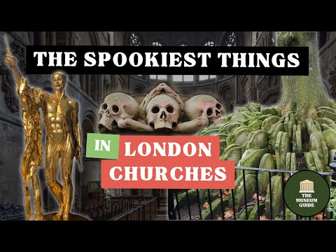 The Most Macabre Objects in London's Churches - An In-Depth Guided Tour