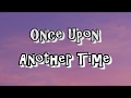 Once Upon Another Time by Andrew Lloyd Webber