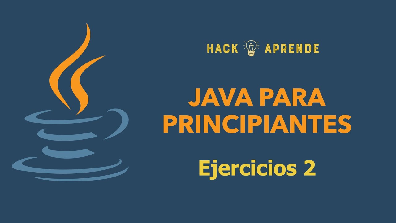 Java para principiantes - Ejercicios 2