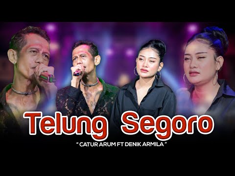 Catur Arum Ft. Denik Armila - Telung Segoro