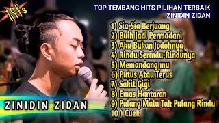 Download lagu ZINIDIN ZIDAN FULL ALBUM   LAGU ZINIDIN ZIDAN TERBARU 2021   SIA SIA BERJUANG, BUIH JADI PERMADANI mp3