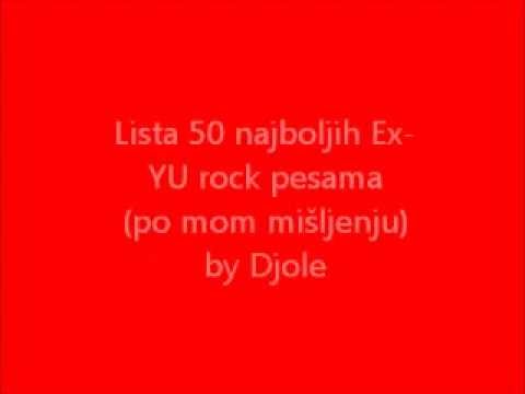 50 najboljih Ex-YU rock pesama