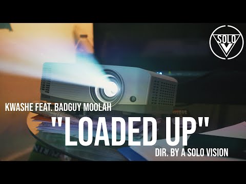 Kwashe Feat. Badguy Moolah - "Loaded Up" (Official Video) | Dir. By @aSoloVision